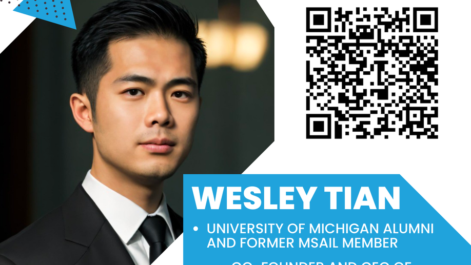 MSAIL TECH TALK w/ Wesley Tian